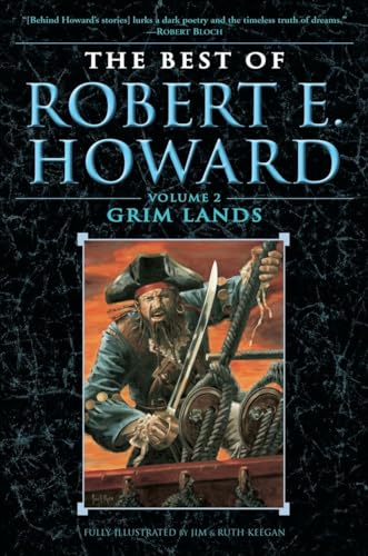 The Best of Robert E. Howard Volume 2: Grim Lands von BALLANTINE GROUP